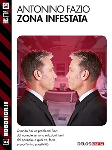 Zona infestata (Robotica.it)